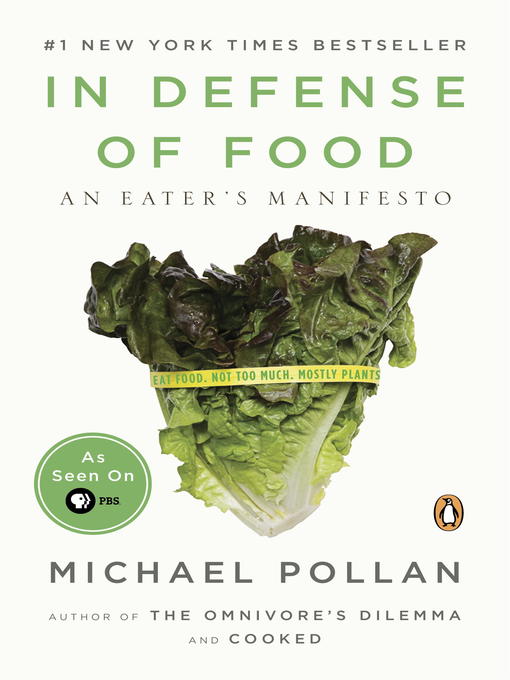 Title details for In Defense of Food by Michael Pollan - Available